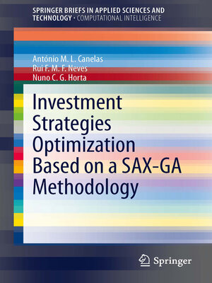 cover image of Investment Strategies Optimization based on a SAX-GA Methodology
